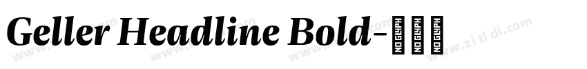 Geller Headline Bold字体转换